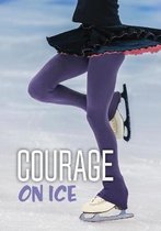 Courage on Ice