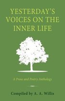 Yesterday's Voices on the Inner Life