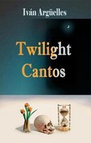 Twilight Cantos