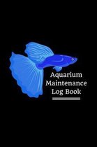 Aquarium Maintenance Log Book