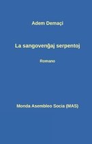 La sangovenĝaj serpentoj