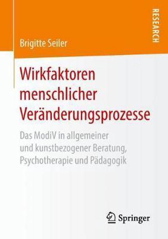 Wirkfaktoren menschlicher Veränderungsprozesse