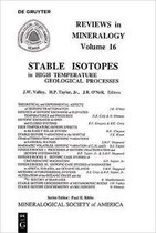 Reviews in Mineralogy & Geochemistry16- Stable Isotopes in High Temperature Geological Processes