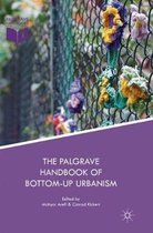 The Palgrave Handbook of Bottom-Up Urbanism