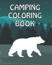 Camping Coloring Book: Happy Camper Activity Book for Road Trips in the RV - Coloring Book for Boys & Girls - A Fun Kid Workbook Game For Lea