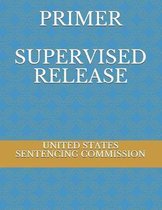 Primer Supervised Release