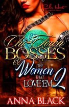 Chi-Town Bosses & The Women That Love'em 2