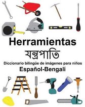 Espa�ol-Bengal� Herramientas/যন্ত্রপাতি Diccionario biling�e de im�genes para ni�os