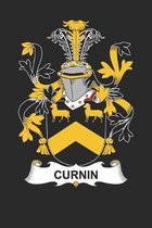 Curnin: Curnin Coat of Arms and Family Crest Notebook Journal (6 x 9 - 100 pages)