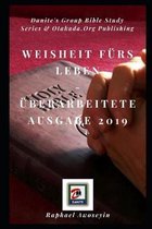 Weisheit f�rs Leben: �berarbeitete Ausgabe 2019