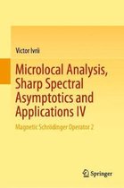 Microlocal Analysis, Sharp Spectral Asymptotics and Applications IV: Magnetic Schrödinger Operator 2