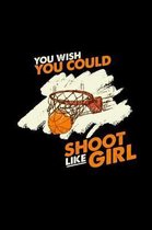 Shoot like girl