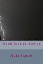 Dark Justice Series
