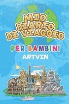 Mio Diario Di Viaggio Per Bambini Artvin: 6x9 Diario di viaggio e di appunti per bambini I Completa e disegna I Con suggerimenti I Regalo perfetto per