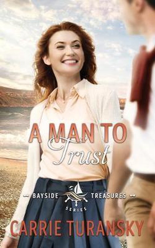 Bayside Treasures-A Man to Trust