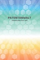 Patentanwalt Terminplaner 2019 2020: Mein Planer von Juli bis Dezember 2020 in A5 Softcover - Perfekt f�r Schule, Studium oder Arbeit - Timer, To Do,