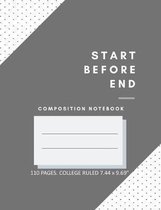 Composition Notebook - College Ruled - 110 pages