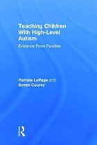 Teaching Children With High-Level Autism