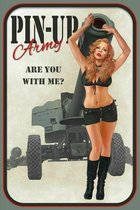 Wandbord - Pin Up Army Are You With Me