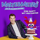 Malte & Mezzo - Eine Party Mit Beethoven (CD)