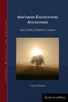 Islamic History and Thought- Ash‘arism encounters Avicennism