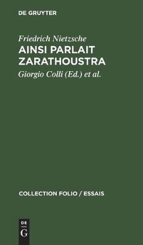Collection Folio / Essais- Ainsi Parlait Zarathoustra