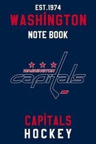 Washington Capitals: Washington Capitals Notebook & Journal - NHL Fan Essential: NHL Hockey Sport Notebook - Journal - Diary: Washington Capitals Fan Appreciation - 110 pages - Size