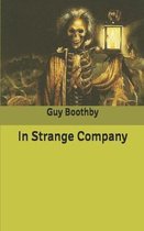 In Strange Company