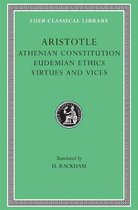 Athenian Constitution - Eudemian Ethics - Virtues & Vices L285 V 20 (Trans. Rackham)(Greek)