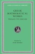 Greek Mathematical Works: Volume I
