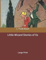 Little Wizard Stories of Oz