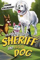 The Adventures of Sheriff and Deputy Dog