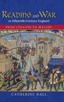 Reading And War In Fifteenth-Century England