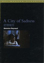 BFI Film Classics - A City of Sadness