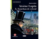 Lire et s'entraîner A1 - Arsène Lupin: Le bouchon de cristal