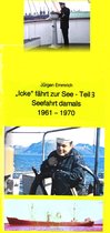 maritime gelbe Buchreihe 120 - "Icke" fährt als Nautiker zur See