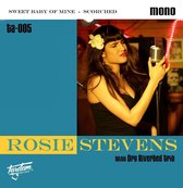 Rosie Stevens & Dry Riverbed Trio - Sweet Baby Of Mine (7" Vinyl Single)