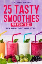 25 Tasty Smoothies for Weight Loss