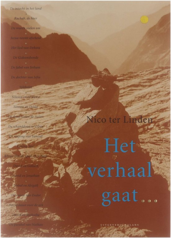 Cover van het boek 'Het verhaal gaat... / 3 De verhalen van Richters en Koningen' van Nico ter Linden