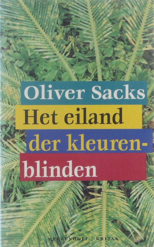 Het eiland der kleurenblinden : een boek in twee delen