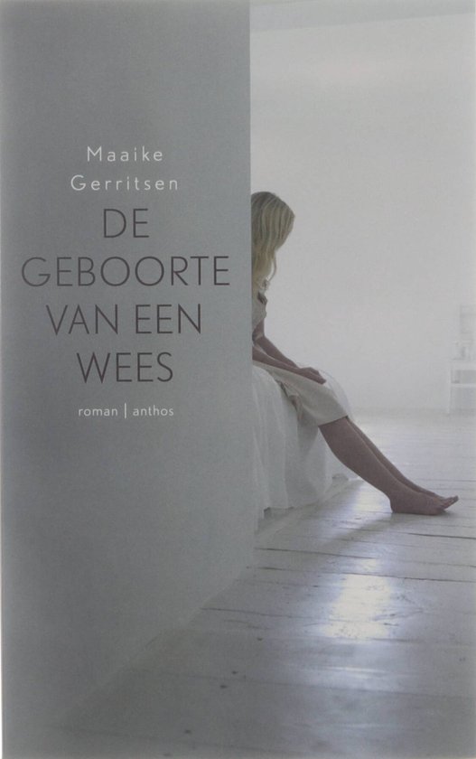 Cover van het boek 'De Geboorte Van Een Wees' van Maaike Gerritsen