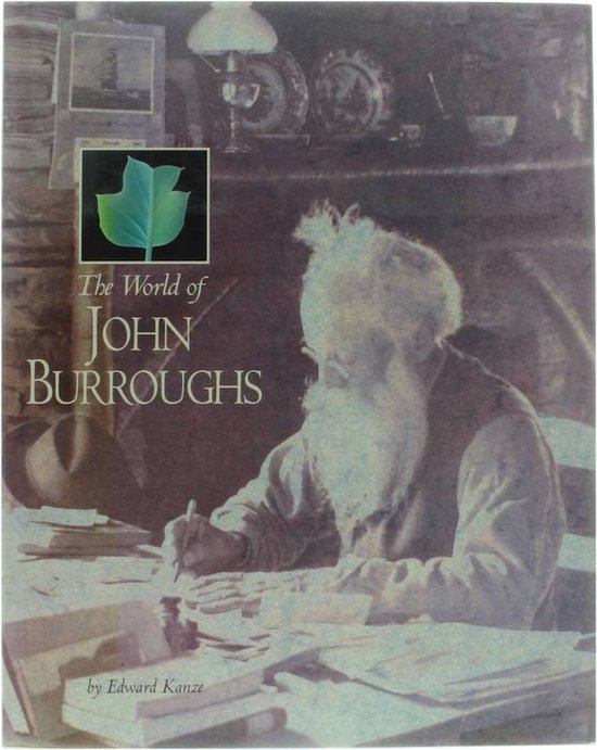 The World of John Burroughs