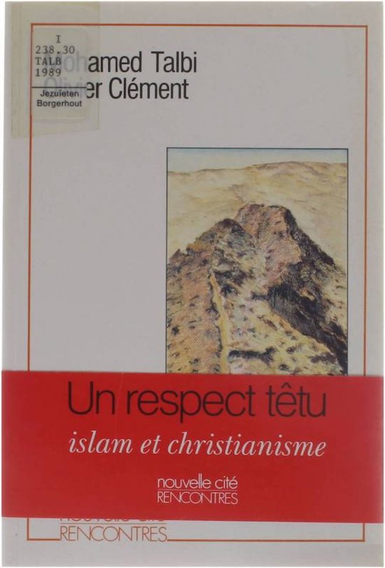 Un respect têtu - Collection RENCONTRES dirigées par Luc Balbont