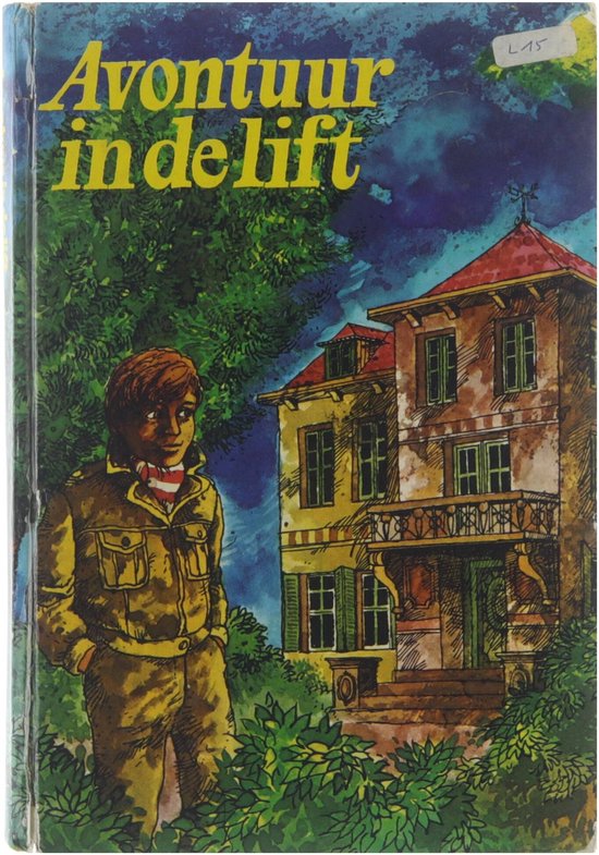 9789021311180 - Avontuur in de lift