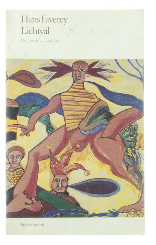 Boek "Lichtval" van Hans Favereij. Abstracte illustratie met een naakte man in gestreepte top en een nar. Achtergrond met boomtakken en blauwe lijnen.