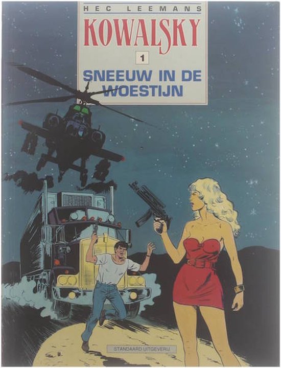 9789002163630 - Kowalsky, 1: Sneeuw in de woestijn