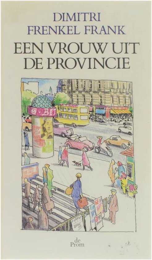 Een vrouw uit de provincie