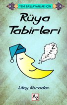 Yeni Başlayanlar İçin Rüya Tabirleri