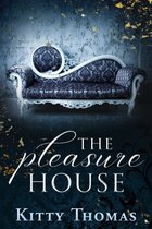 The Pleasure House