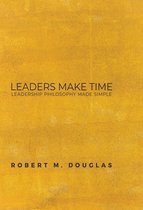 Leaders Make Time